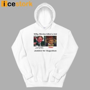 Justice For Augustus Willy Woka Killed A Kid Shirt