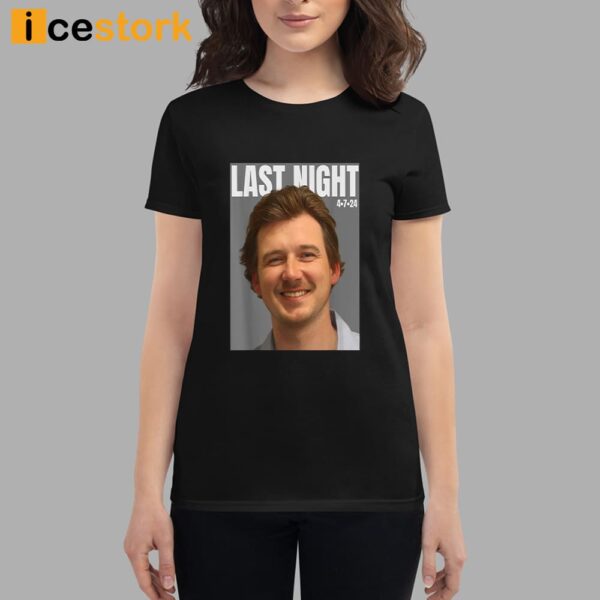 Last Night Mugshot of Morgan MugShot April 2024 Legend Shirt