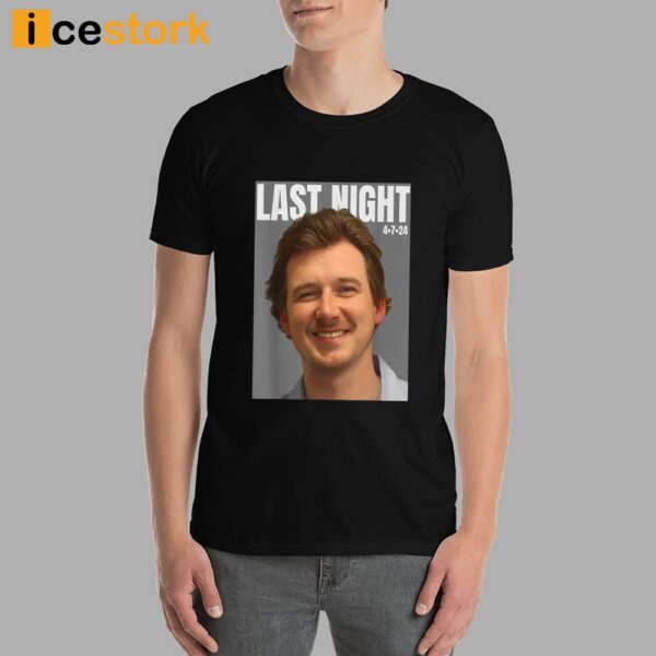 Last Night Mugshot of Morgan MugShot April 2024 Legend Shirt