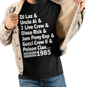 Luther Luke Campbell DJ Laz Uncle Al 2 Live Crew Disco Rick Jam Pony Exp Gucci Crew II Poison Clan 1985 Shirt 6