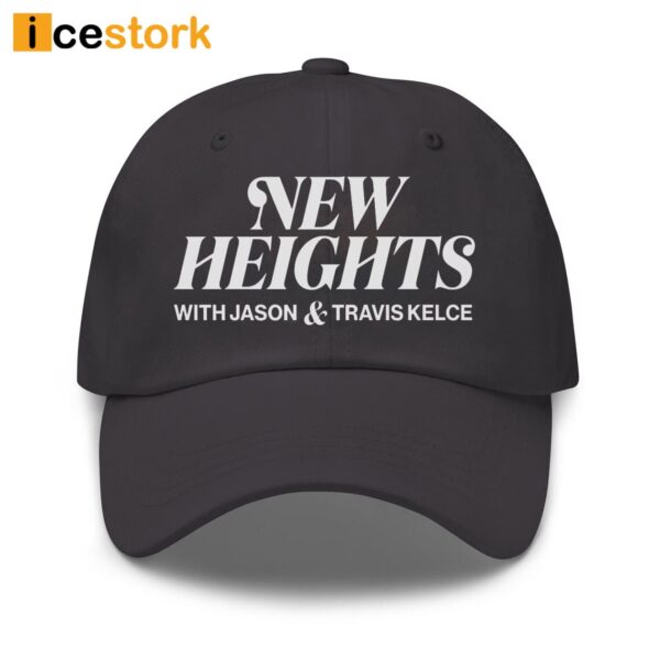 New Heights With Jason Travis Kelce Hat