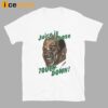 OJ Simpson Juice Is Loose Touch Down Shirt