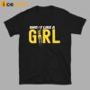 Shot Like A Girl Fan 22 Shirt