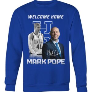 Welcome Home Mark Pope Shirt