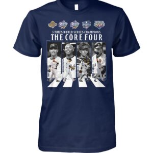 Yankees 5 Times World Series Champions The Core Four Shirt