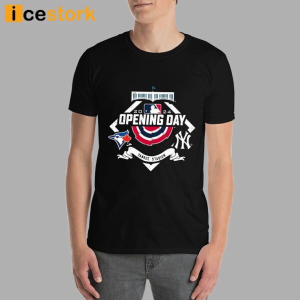 Yankees Blue Jays Opening Day 2024 Shirt