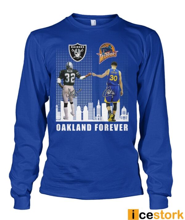 Allen And Curry Oakland Forever Shirt