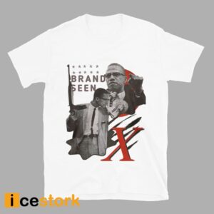 Beand See Malcom X By Any Means T Shirt