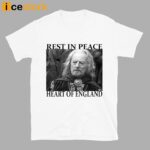 Bernard Hill Rest In Peace Heart Of England Shirt