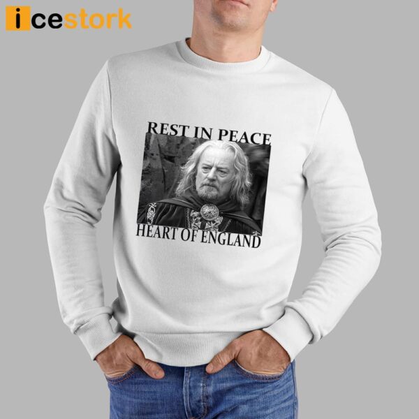 Bernard Hill Rest In Peace Heart Of England Shirt