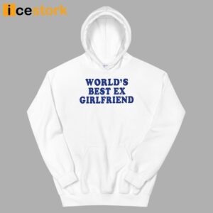 Camila Cabello World's Best Ex Girlfriend Shirt