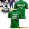 Dallas Puck Don’t Lies Shirt