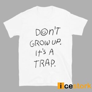Doh Kyungsoo Don't Grow Up It's A Trap Shirt