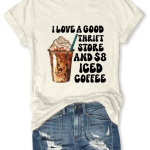 I Love A Good Thrift Store And Iced Coffee Shirt 2