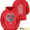 Jurgen Klopp Thank You Luv I’ll Never Walk Alone Again Hoodie