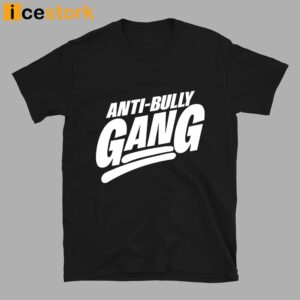 King Kyle Lee Anti Bully Gang Shirt