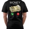 Money Is Calling Shirt