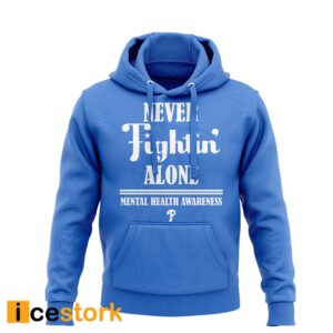 Phillies Mental Health Awareness Month Hoodie