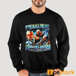 Raven Tekken If You Block This Mix I Will Kill Myself Shirt 6