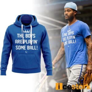 Royals Bobby Witt JR The Boys Are Playin' Some Ball Hoodie