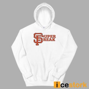 San Francisco Super Freak Shirt