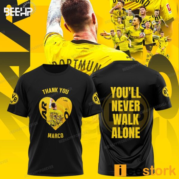 Thank You Marco Reus You’ll Never Walk Alone Shirt