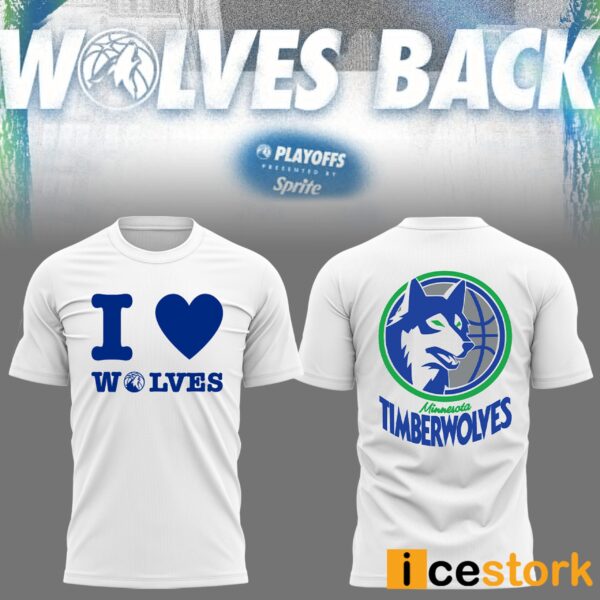 Timberwolves I Love Wolves Shirt
