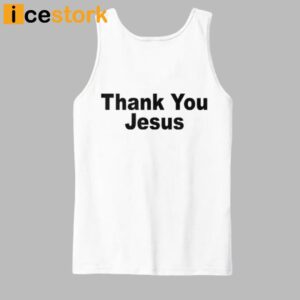 Trevor Chalobah Jehoavah's Son Thank You Jesus Tank Top