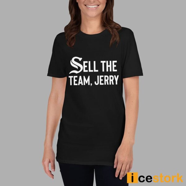 White Sox Sell The Team Jerry Shirt