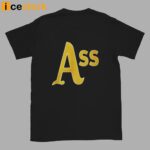 Zachary Piona Ass Oakland Shirt