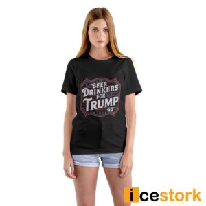 Beer Brinkers For Trump 47th Shirt