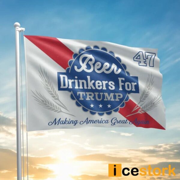 Beer Driners For Trump Making America Again Flag