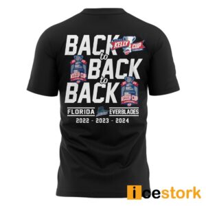 Everblades Back To Back To Back Kelly Cup Champs Shirt