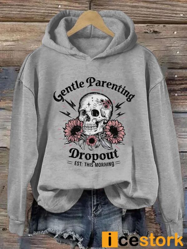 Gentle Parenting Dropout Hoodie