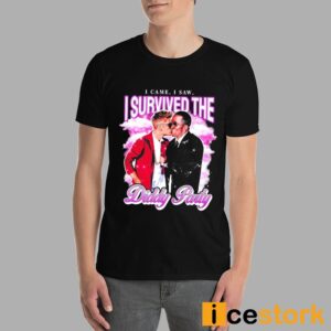 I Came I Saw I Survived the Diddy Party Shirt