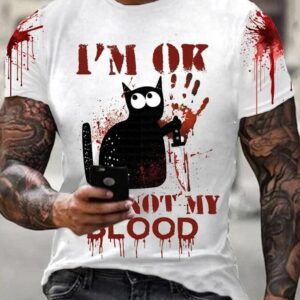 I'm OK It's Not My Blood Black Cat Shirt