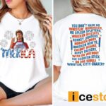 Joe Dirt Merica July 4th Shirt