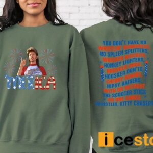 Joe Dirt Merica July 4th Sweatshirt