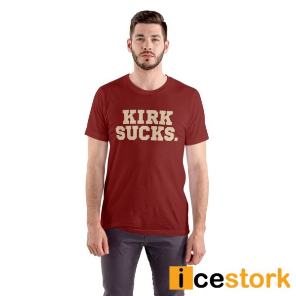 Kirk Sucks Shirt