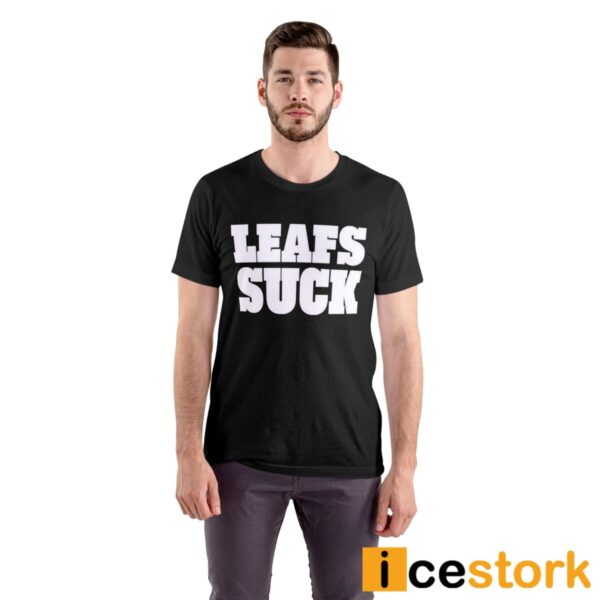 Leafs Suck T-Shirt