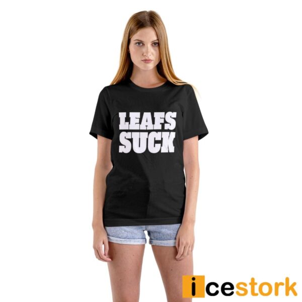 Leafs Suck T-Shirt