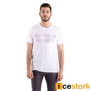 Megan Thee Stallion Best Tits On Instagram Shirt