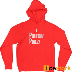 Phillies Phuckin' Philly Shirt