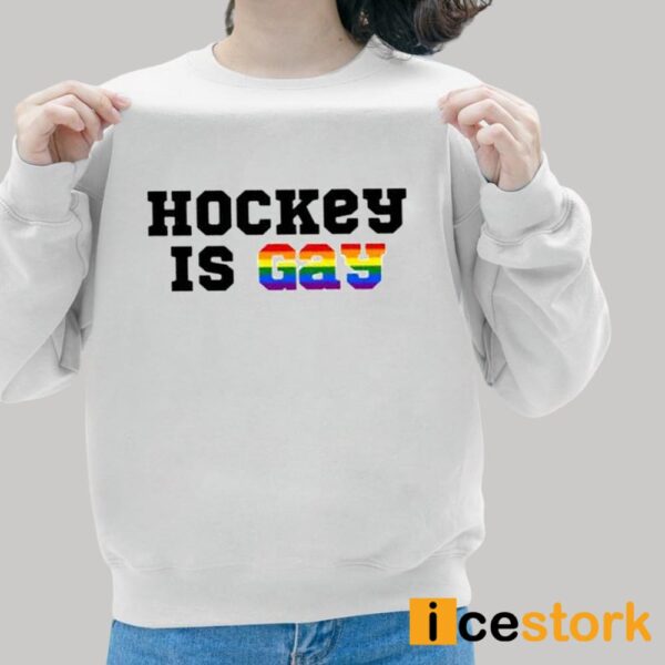Pride Month Hockey Is Gay Shirt