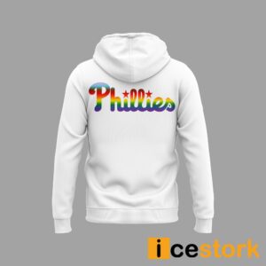 Pride Month Phillies Be True Be You Be Broud Hoodie