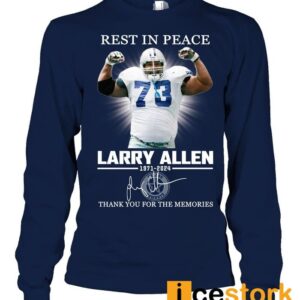 Rest In Peace Larry Allen Thank You For The Memories Shirt