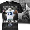 Rest In Peace Larry Allen Thank You For The Memories Shirt