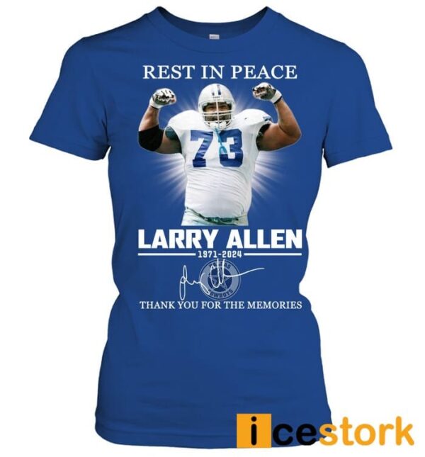 Rest In Peace Larry Allen Thank You For The Memories Shirt